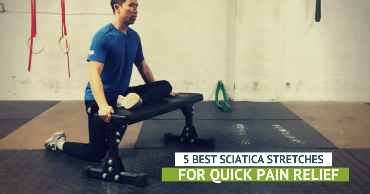 5 Best Sciatica Stretches for Quick Pain Relief ...