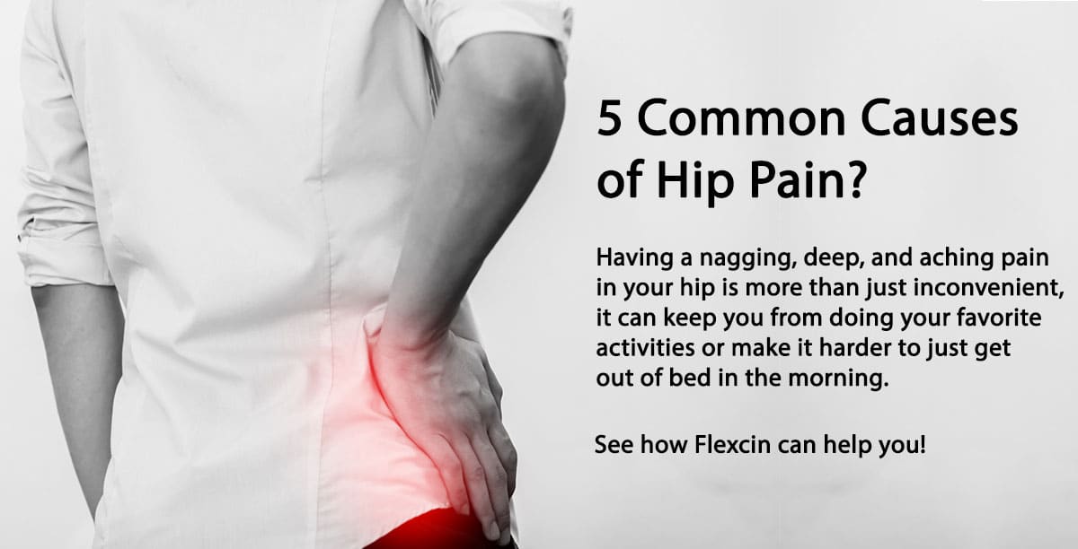 5 Common Causes of Hip Pain and joint pain supplements