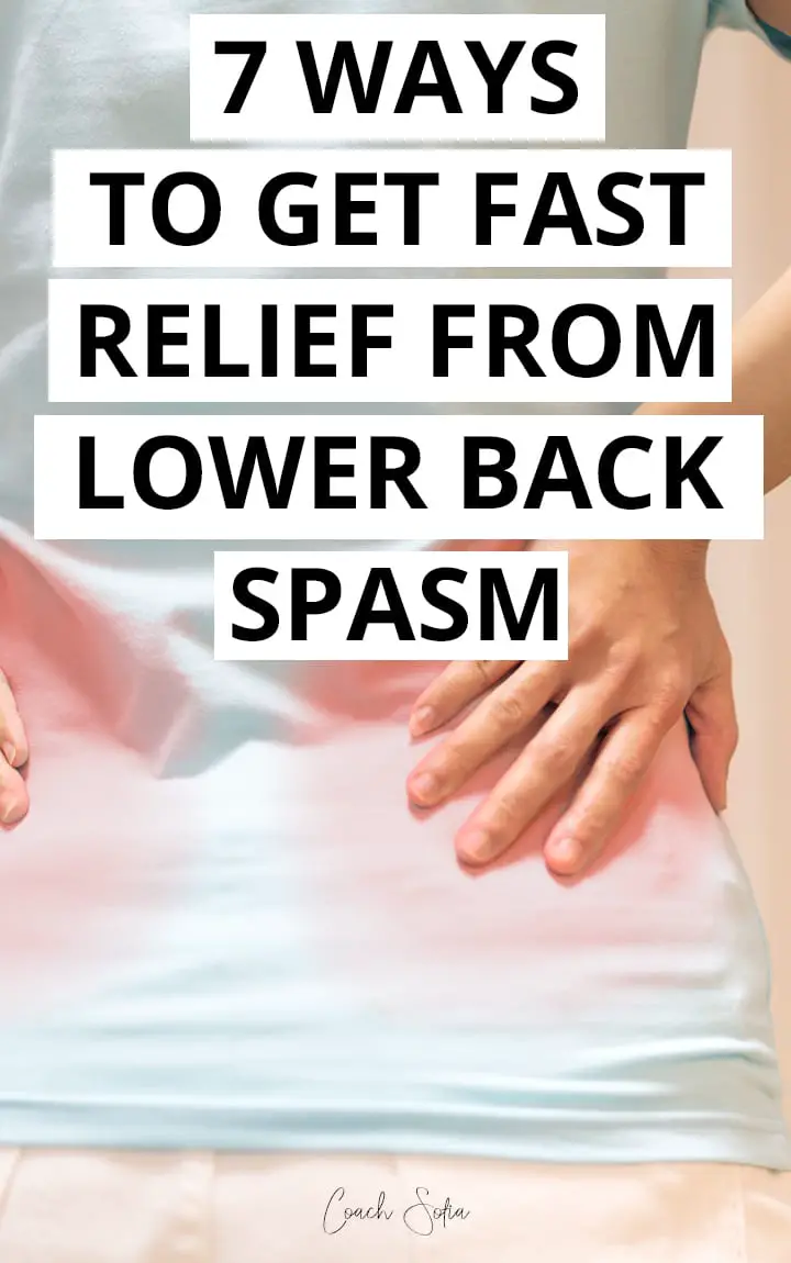 7 Ways to Get Fast Relief from Lower Back Pain and ...