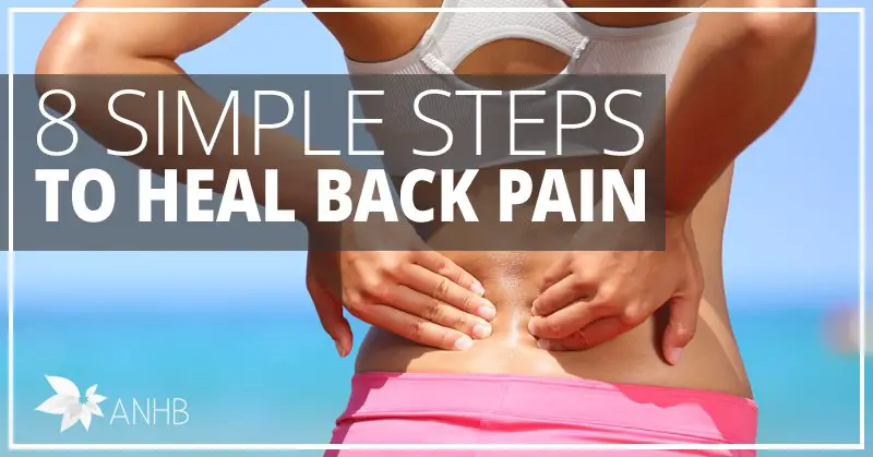 8 Simple Steps to Heal Back Pain