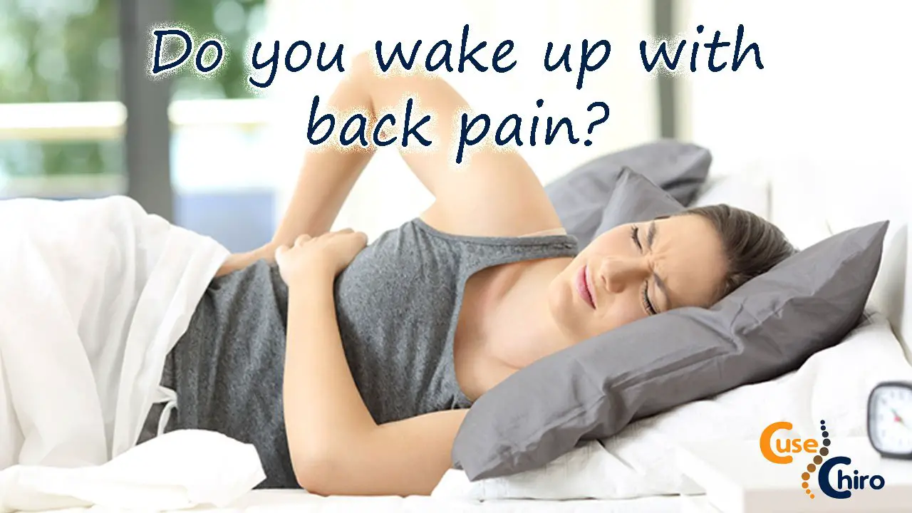 Back Pain While Sleeping » CUSE Chiro