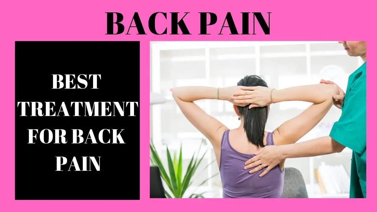 Best Treatment For Back Pain