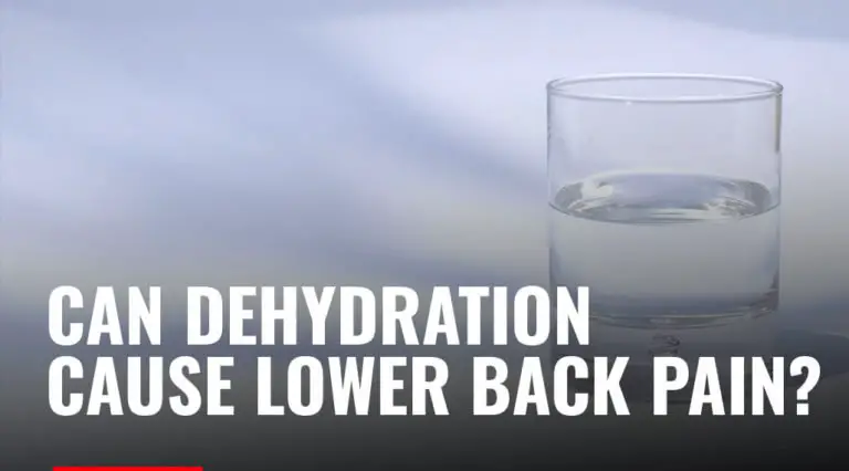 Can Dehydration Cause Lower Back Pain?