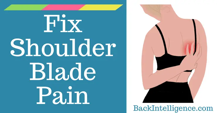 Exercises To Relieve Shoulder Blade Pain