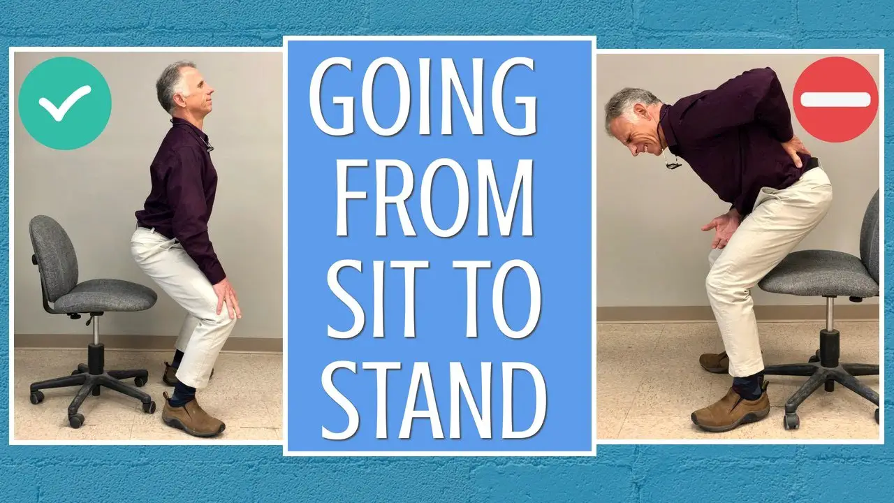 Going From Sit to Stand With Back Pain/Sciatica