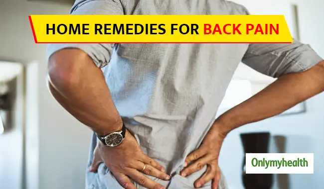 Home Remedies to Treat Back Pain Naturally