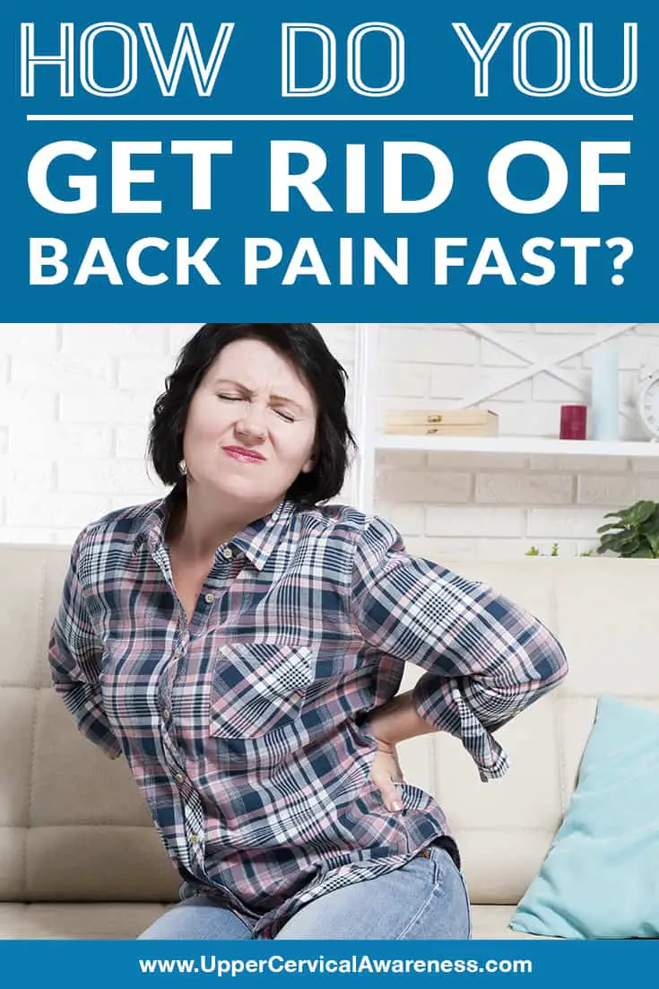 How Do You Get Rid of Back Pain Fast?