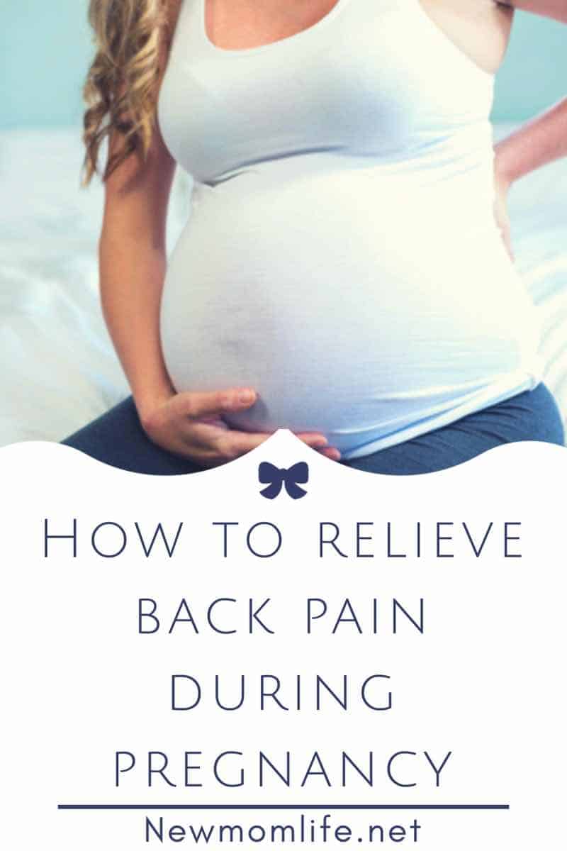 How To Deal With Back Pain During Pregnancy