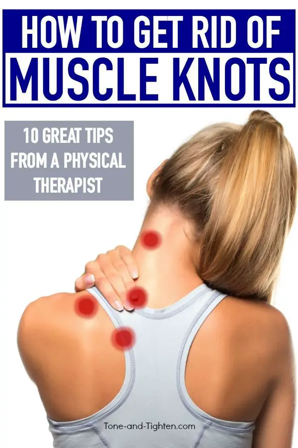 How to get rid of muscle knots in 2020