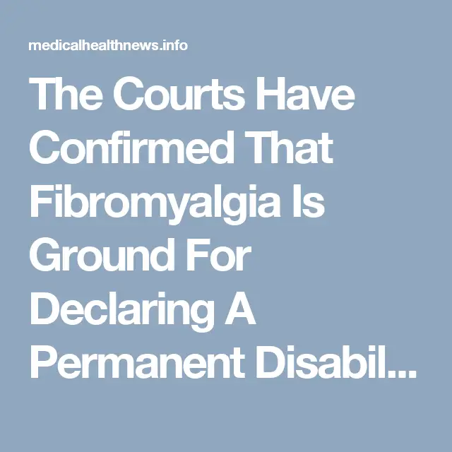 How To Prove Fibromyalgia Va Claim