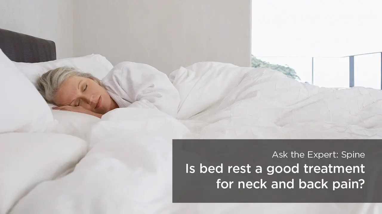 Is bed rest a good treatment for neck and back pain?
