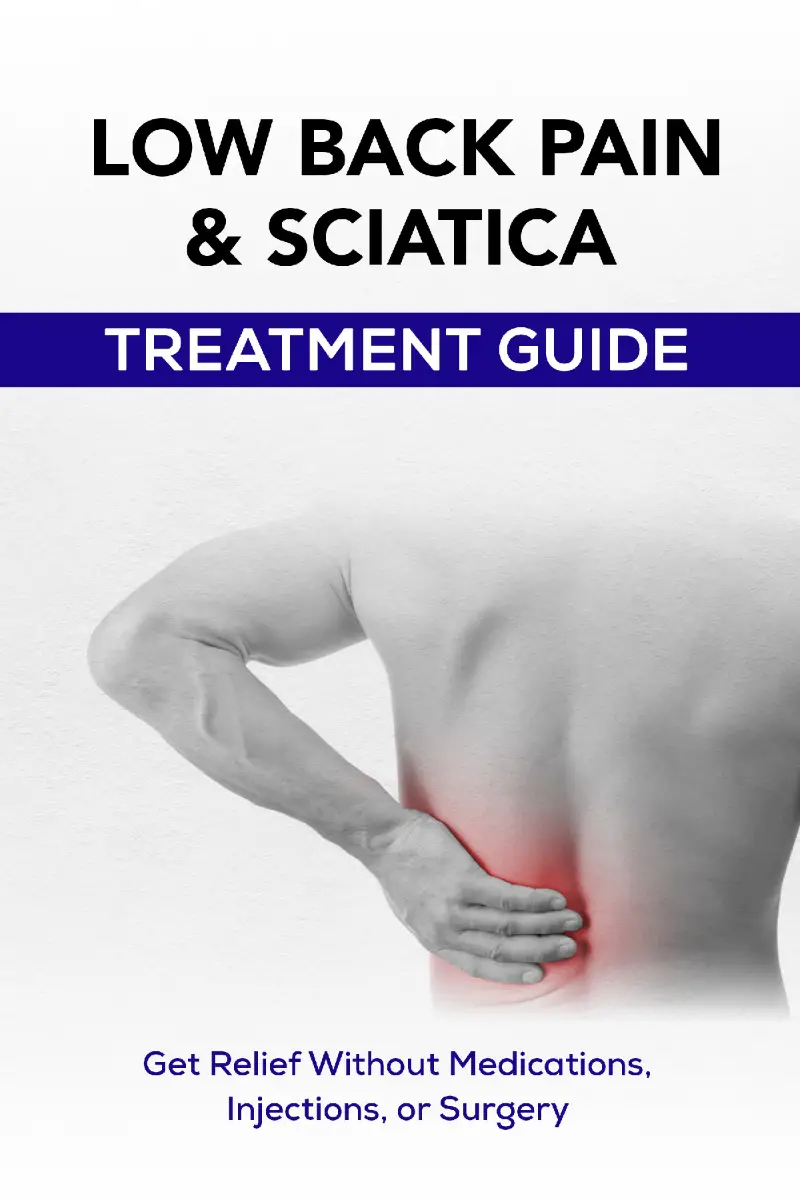 Low Back Pain And Sciatica Treatment Guide