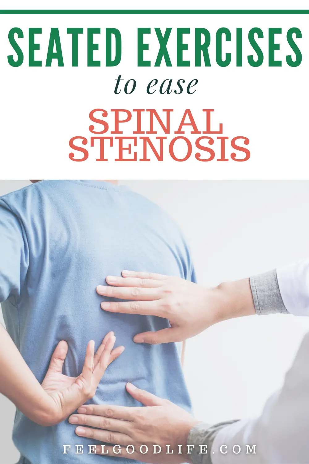 Seat Exercises for Spinal Stenosis