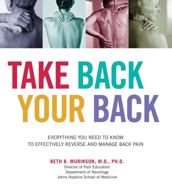 Take Back Your Back: Everything You Need to Know to Effectively Reverse ...