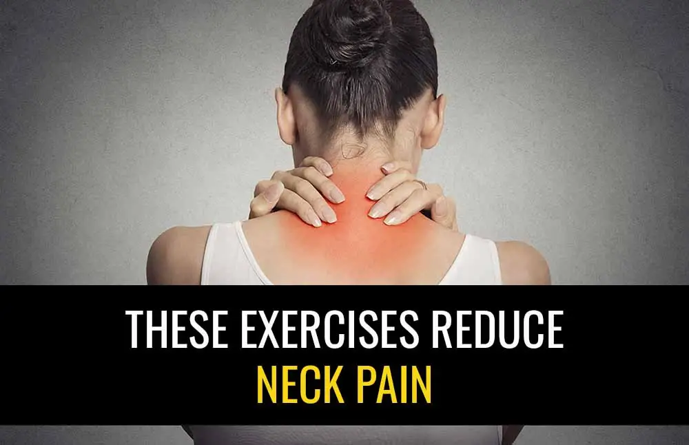 These Exercises Help Neck Pain