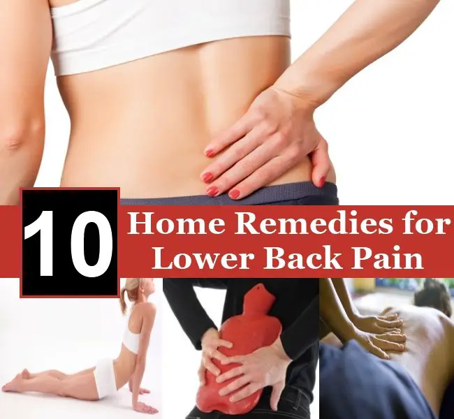 Top 10 Effective Home Remedies for Lower Back Pain