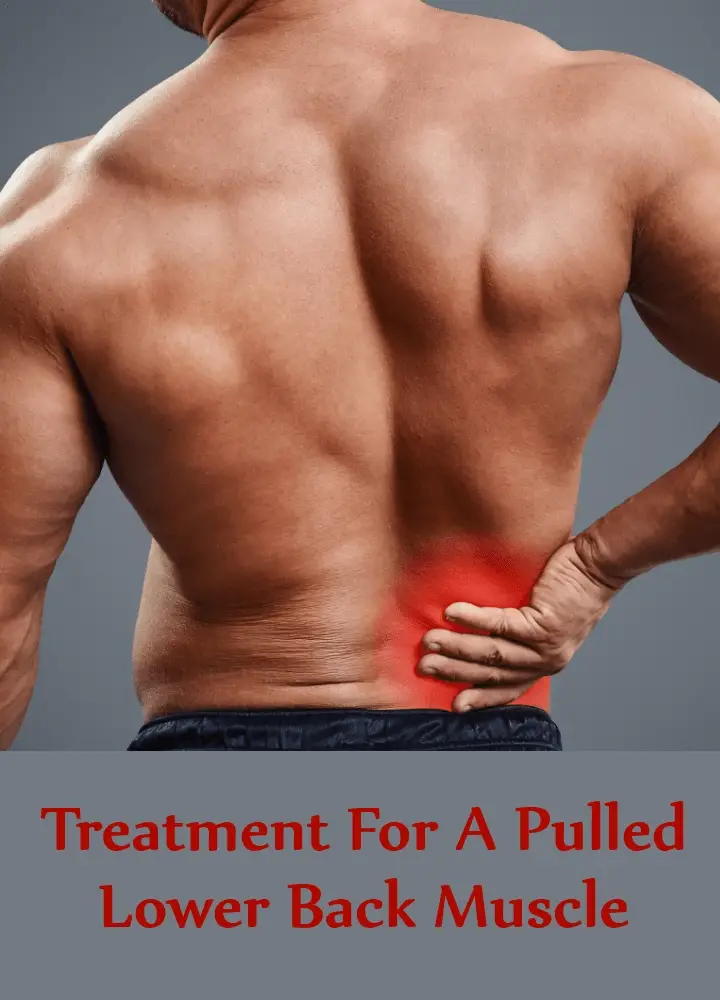 Treatment For A Pulled Lower Back Muscle