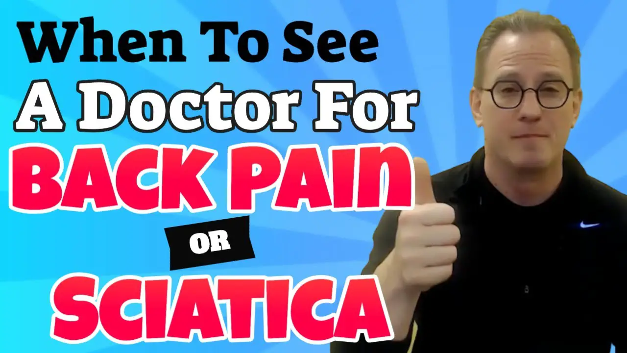 When To See A Doctor For Back Pain